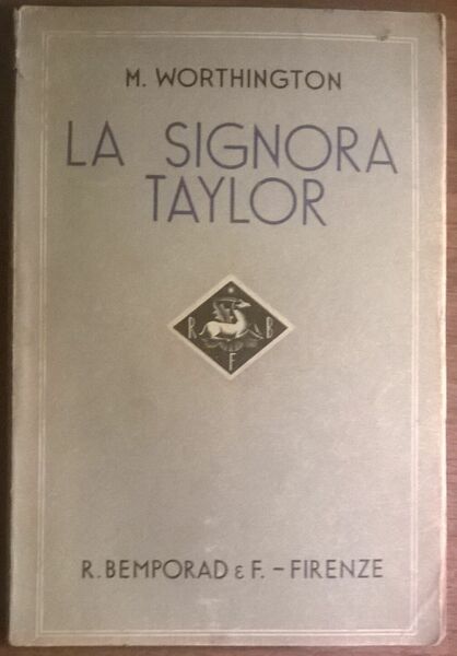 La signora Taylor - Marjorie Worthington - 1937, R. Bemporad …