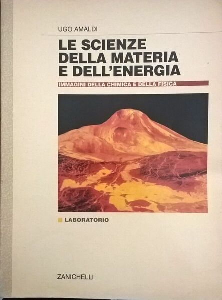 Le scienze della materia e dell'energia - Amaldi (Zanichelli 1996) …