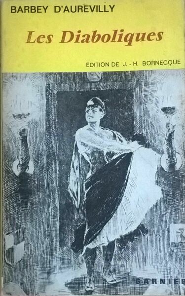 Les Diaboliques - di Barbey D?Aurevilly (1963, Edition De J. …