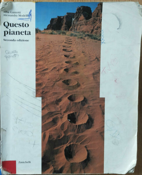 Questo pianeta - Gainotti, Modelli - Zanichelli Editore,2008 - R