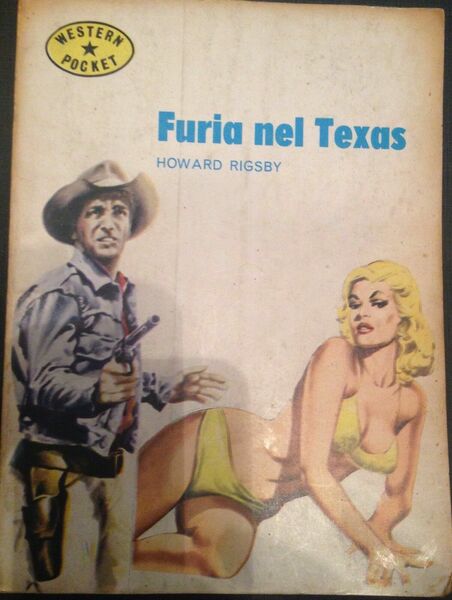 Furia nel Texas - Howard Rigsby - Immobiliare Franca - …