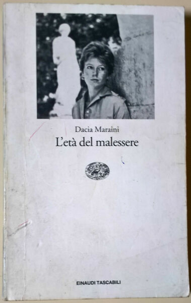 L?età del malessere - Dacia Maraini - 1996, Einaudi - …