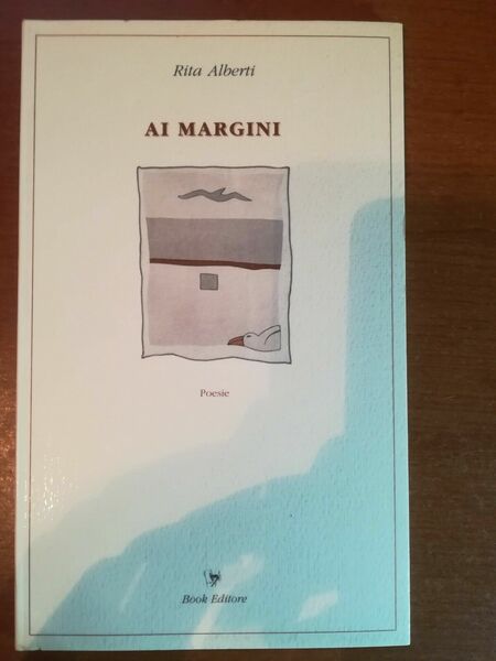 Ai margini - Rita Alberti - Book - 1989 - …