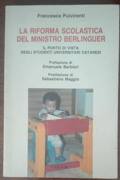 La riforma scolastica del ministro Berlinguer - Pulvirenti - C.U.E.C.M.,1998 …