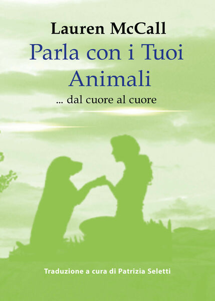 Parla con i Tuoi Animali, di Lauren Mccall, 2019 - …