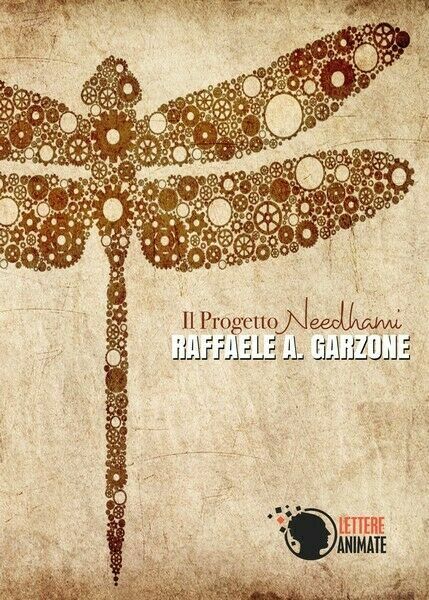 Il progetto Needhami di Raffaele A. Garzone, 2017, Lettere Animate …
