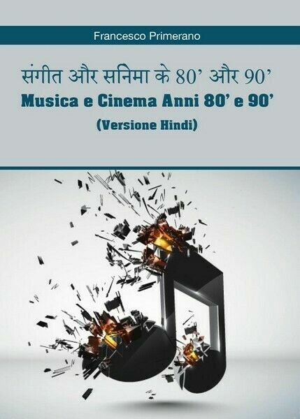 Musica e Cinema Anni 80? e 90? (versione hindi) - …