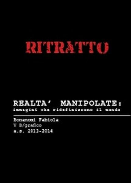 Ritratto. Realtà manipolate: immagini che ridefiniscono il mondo - ER