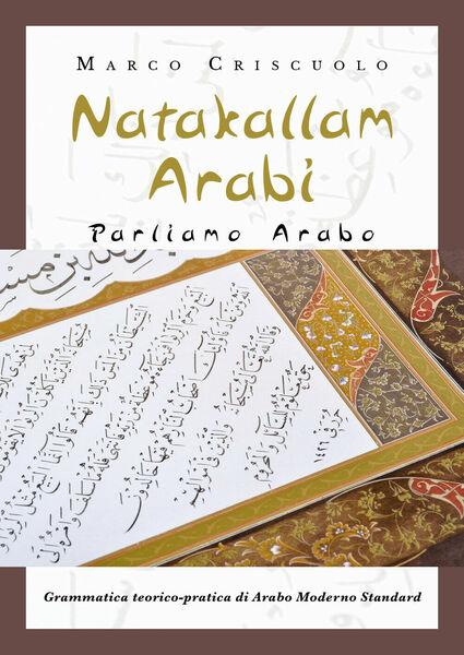 Natakallam Arabi - Parliamo arabo - Marco Criscuolo, Youcanprint - …