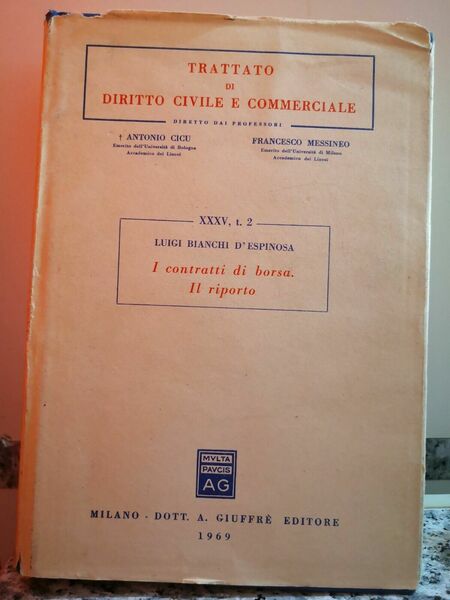 Trattato di Diritto civile e commerciale di A.cico F.messineo,1969, A.Giuffè-F