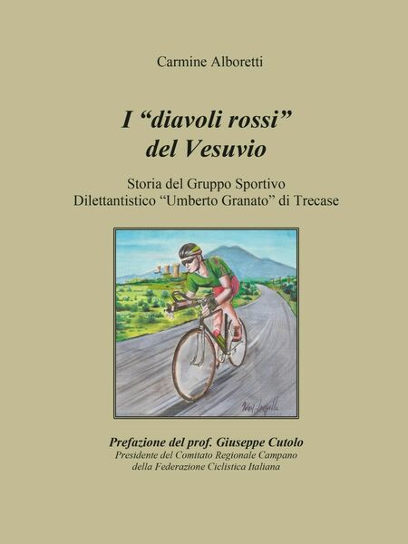 I diavoli rossi del Vesuvio - Carmine Alboretti, 2016, Youcanprint