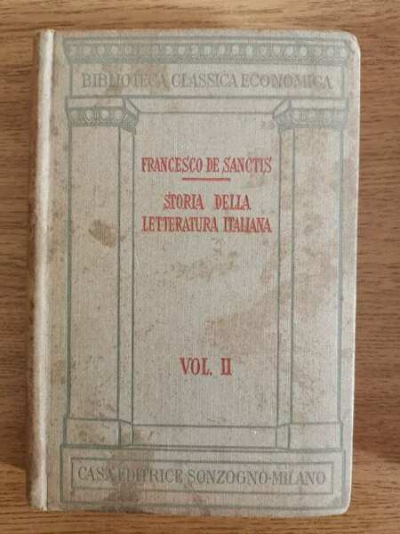 Storia della letteratura italiana vol. II - F. De Sanctis …