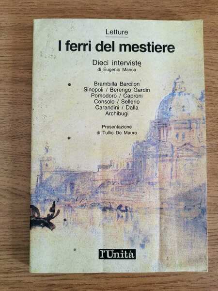 I ferri del mestiere - E. Manca - l'Unità - …