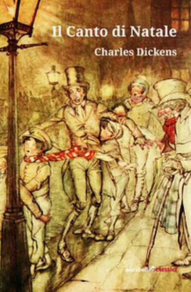 Il Canto di Natale di Dickens Charles, 2019, Ali Ribelli …