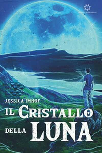 Il cristallo della luna di Jessica Imhof, 2019, Genesis Publishing