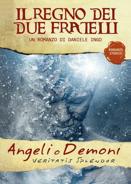 Angeli o Demoni - Il Regno dei due Fratelli, Daniele …