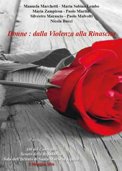 Donne: dalla violenza alla rinascita - Aa. Vv., 2016, Youcanprint
