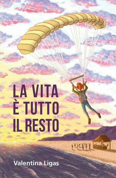 La vita è tutto il resto di Valentina Ligas, 2019, …
