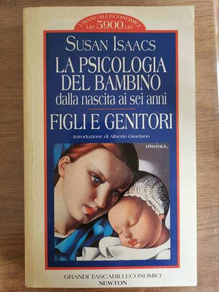 La psicologia del bambino dalla nascita ai sei anni - …