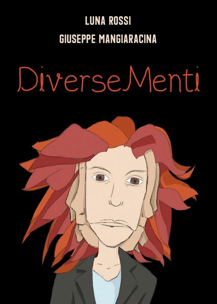 DiverseMenti di Luna Rossi, Giuseppe Mangiaracina, 2019, Youcanprint