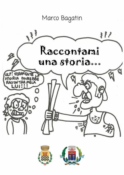 Raccontami una storia di Marco Bagatin, 2019, Youcanprint
