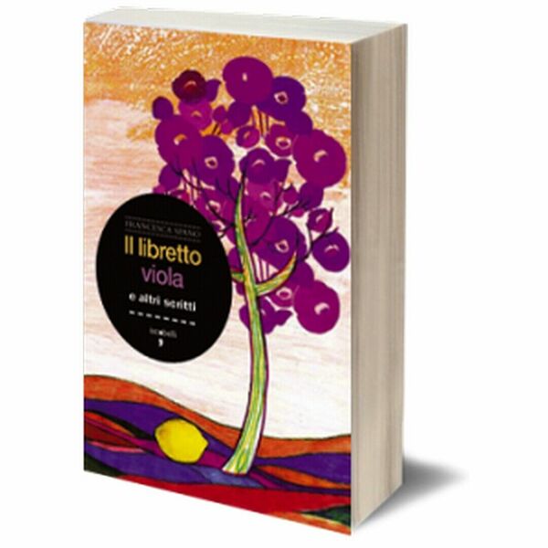 Il libretto viola di Francesca Spano, 2011, Iacobelli Editore