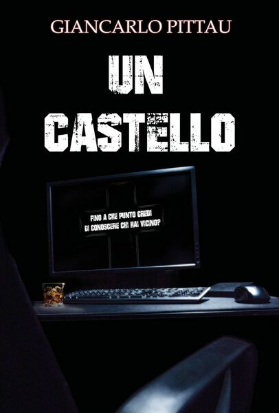 Un castello di Giancarlo Pittau, 2019, Youcanprint
