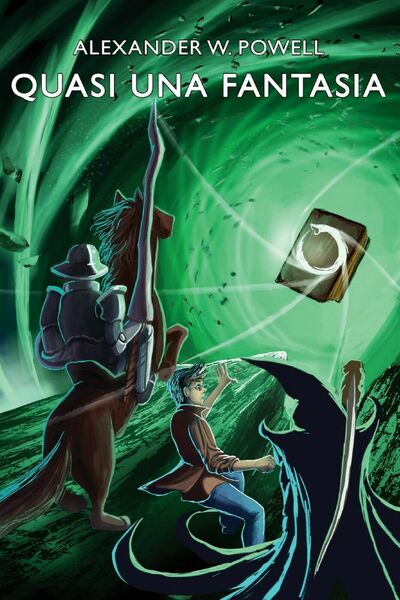 Quasi una fantasia di Alexander W. Powell, 2019, Youcanprint