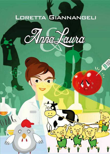 Anna Laura di Loretta Giannangeli, 2018, Youcanprint