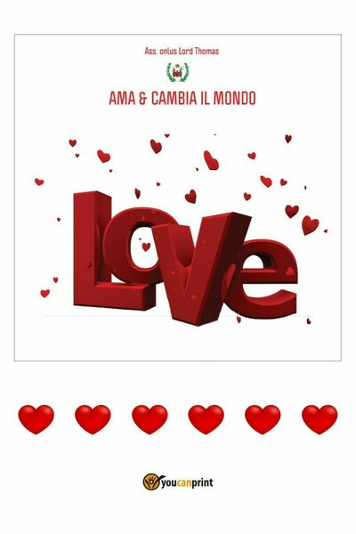 Ama e cambia il mondo, Associazione Onlus Lord Thomas, J. …