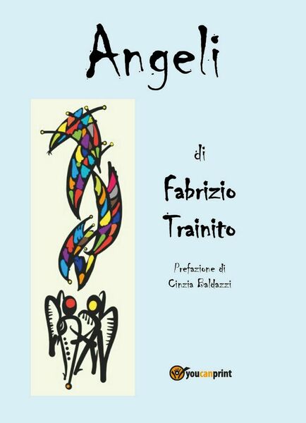 Angeli di Fabrizio Trainito, 2018, Youcanprint