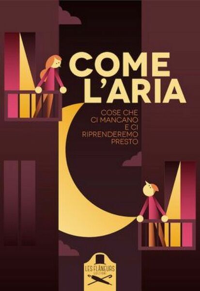 Come l?aria di Cristiano Carriero, 2020, Les Flaneurs