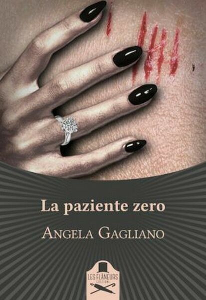 La paziente zero di Angela Gagliano, Les Flaneurs