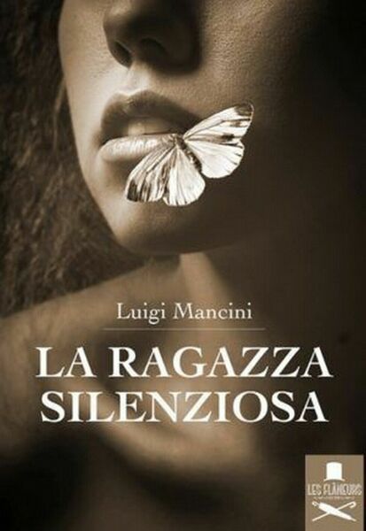 La ragazza silenziosa di Luigi Mancini , Flaneurs