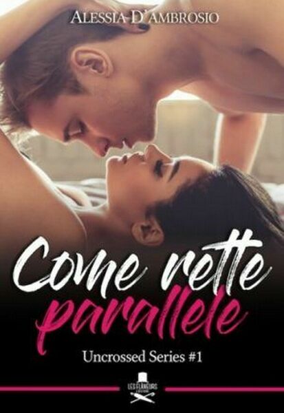 Come rette parallele di Alessia D?Ambrosio , Flaneurs