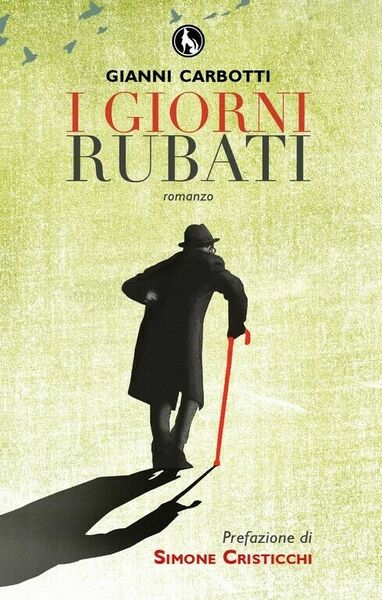 I giorni rubati di Gianni Carbotti, 2015, Lupo