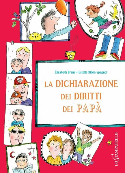 La dichiarazione dei diritti dei papà - Élisabeth Brami, 2020, …