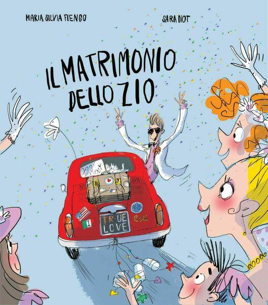 Il matrimonio dello zio - Maria Silvia Fiengo, 2020, Lo …