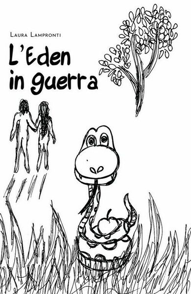 L?Eden in guerra di Laura Lampronti, 2020, Youcanprint