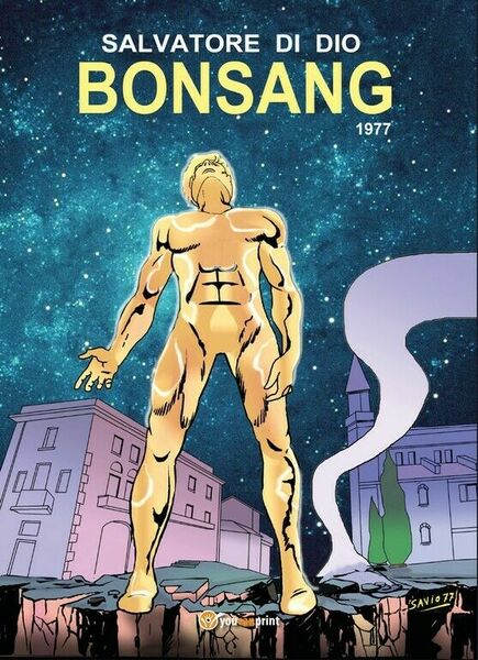 Bonsang di Salvatore Di Dio, 2017, Youcanprint