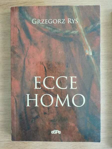 Ecce Homo - G. Rys - Espe - 2007 - …