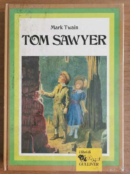 Tom Sawyer - M. Twain - Gulliver - 1987 - …