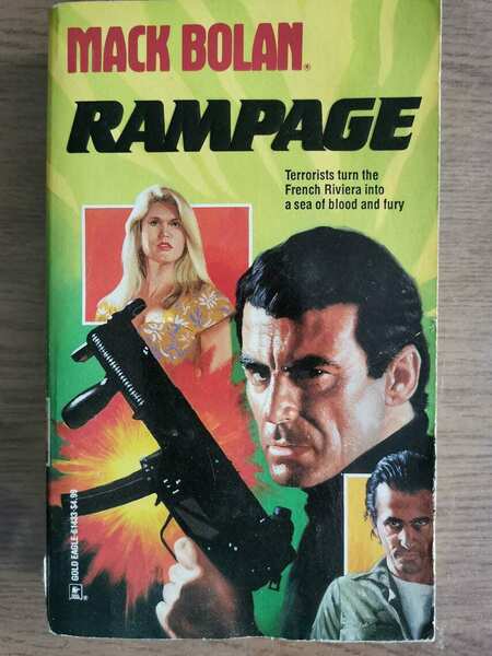 Rampage - M. Bolan - Gold Eagle Book - 1993 …