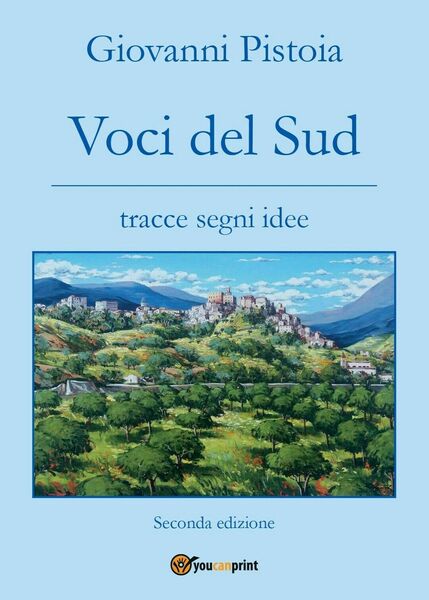 Voci del Sud di Giovanni Pistoia, 2017, Youcanprint