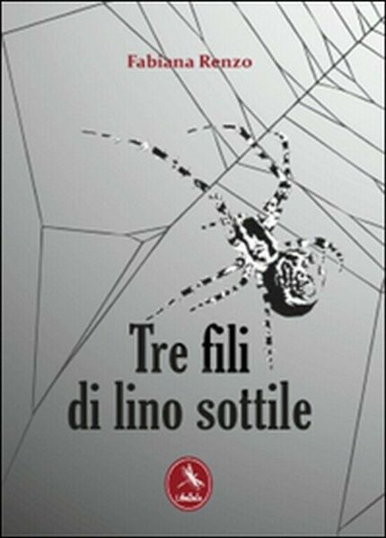 Tre fili di lino sottile di Fabiana Renzo, 2012, Libellula …