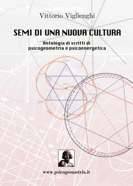 Semi di una nuova cultura di Vittorio Viglienghi, 2016, Youcanprint