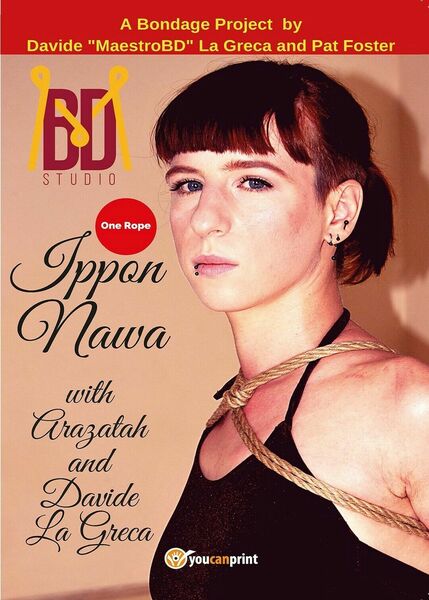 Ippon Nawa - One Rope - A Shibari Project By …