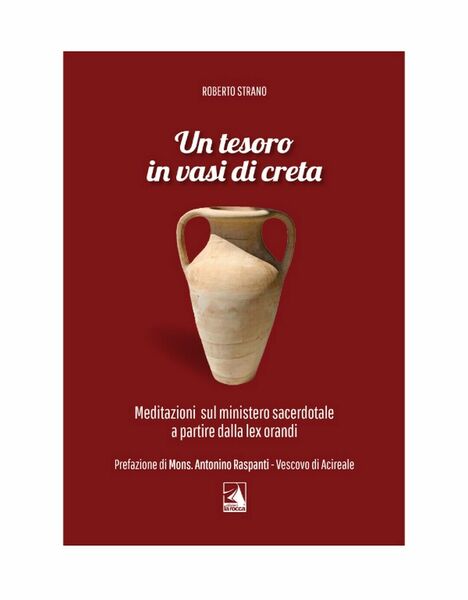 UN TESORO IN VASI DI CRETA di Roberto Strano, 2020, …