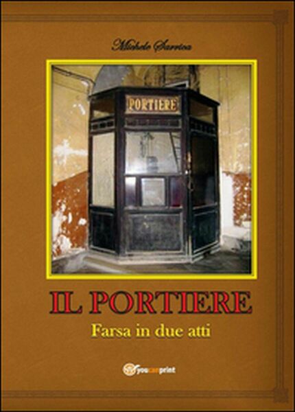 Il portiere di Michele Sarrica, 2015, Youcanprint