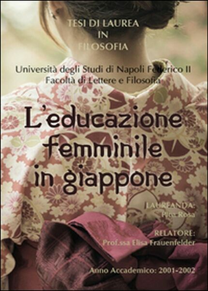 L?educazione femminile in Giappone di Rosa Pica, 2015, Youcanprint